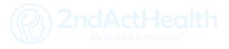 2ndActHealth — We build a better you™